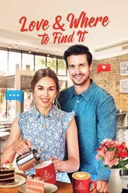 Love & Where to Find It movie poster
