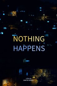 Nothing Happens movie poster