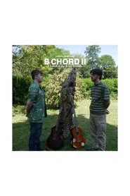 Poster do filme B Chord II: A Ballad of Me & My Friends