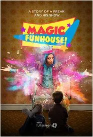 Magic Funhouse! movie poster