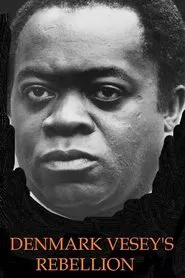 A House Divided: Denmark Vessey's Rebellion movie poster