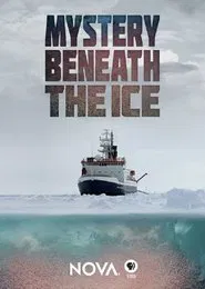NOVA: Mystery Beneath the Ice movie poster
