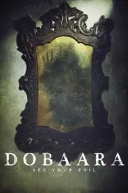 Dobaara: See Your Evil movie poster
