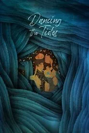 Poster do filme Dancing the Tides