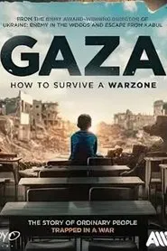 Gaza: How to Survive a Warzone movie poster