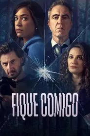 Poster da série Fique Comigo
