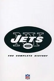 The Complete History of the New York Jets movie poster