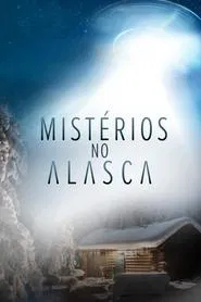 Poster da série Mistérios no Alasca