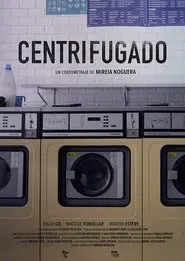 Centrifugado movie poster