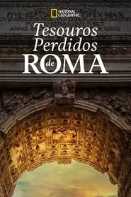 Poster da série Tesouros Perdidos de Roma