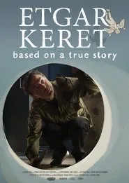 Etgar Keret: Based on a True Story movie poster