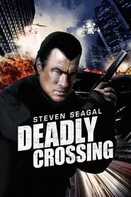 Deadly Crossing movie poster