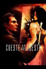 Cueste lo que cueste movie poster