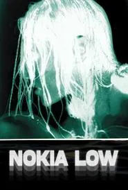 Nokia Low movie poster