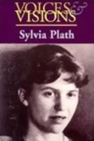 Voices & Visions: Sylvia Plath movie poster