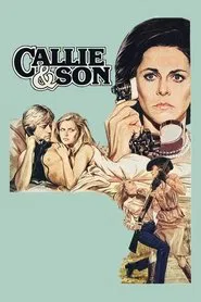 Callie & Son movie poster