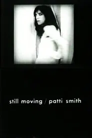 Still Moving/Patti Smith movie poster
