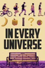 In Every Universe movie poster