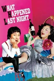 What Happened Last Night movie poster