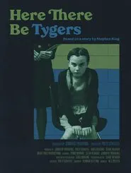 Here There Be Tygers movie poster