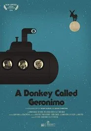 A Donkey Called Geronimo movie poster