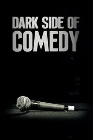 Dark Side of Comedy tv show poster