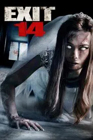 Exit 14 movie poster