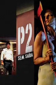Poster do filme P2 - Sem Saída