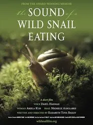 The Sound of a Wild Snail Eating movie poster
