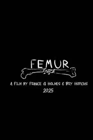 FEMUR movie poster