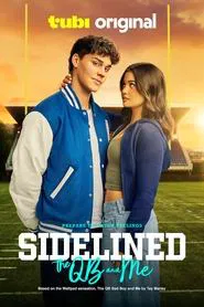 Sidelined: The QB and Me movie poster
