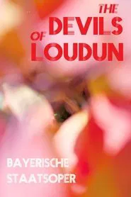 Die Teufel von Loudun - Bayerische Staatsoper movie poster