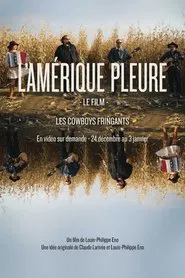 Les Cowboys Fringants - L’Amérique Pleure movie poster