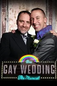 Our Gay Wedding: The Musical movie poster