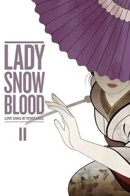 Lady Snowblood 2: Love Song of Vengeance movie poster