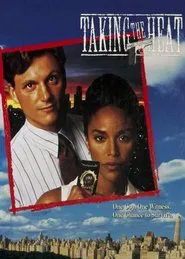 Taking the Heat movie poster
