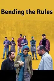 Bending the Rules movie poster