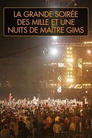 Poster do filme La grande soirée des mille et une nuits de Maître Gims