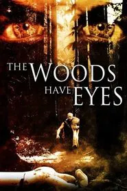 The Woods Have Eyes movie poster
