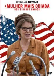 Poster do filme A Mulher Mais Odiada dos Estados Unidos