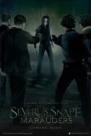 Severus Snape and the Marauders movie poster