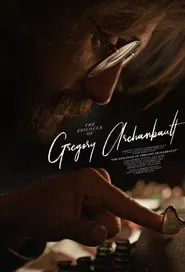 The Epilogue of Gregory Archambault movie poster