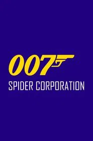Minecraft Animation: 007 - Spider Corporation movie poster