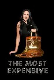 The Most Expensive tv show poster