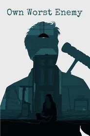 Own Worst Enemy movie poster