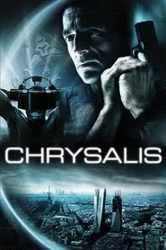 Chrysalis movie poster