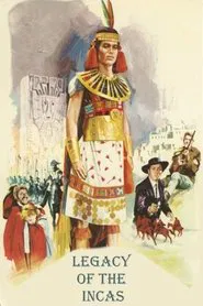 Legacy of the Incas movie poster