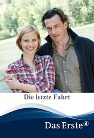 Die letzte Fahrt movie poster