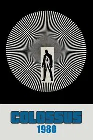 Poster do filme Colossus 1980