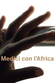Medici con l'Africa movie poster